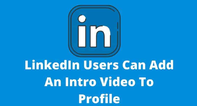 LinkedIn Profile Video