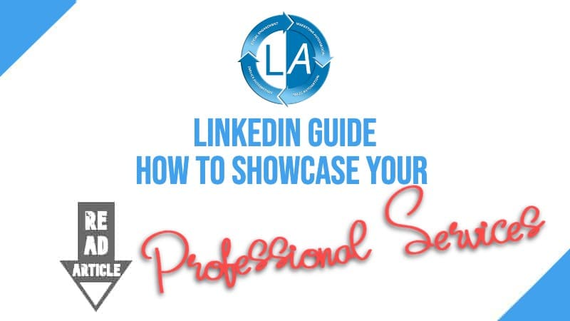 How to Showcase Your Professional Services on your LinkedIn Profile