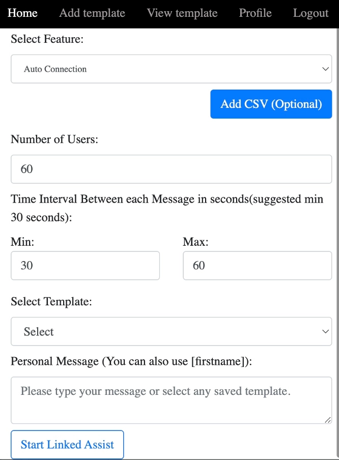 Dashboard interface for Linked Assist, showcasing ethical LinkedIn automation tools. The screen displays options for selecting features like 'Auto Connection,' setting the number of users, defining time intervals between messages, and customizing personal messages. The emphasis on personalized communication highlights the tool's commitment to ethical practices in LinkedIn automation.